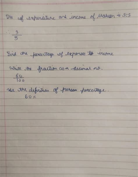 The ratio of expenditure and income of Mahesh is 3:5 Find the ...
