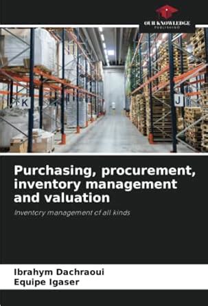 Buy Purchasing, procurement, inventory management and valuation Book ...