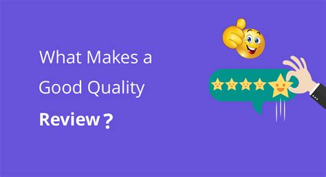 What Makes a Great Quality Review? (A Step by Step Guide) – Wowpilot Business