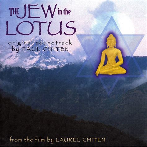 ‎The Jew in the Lotus (Soundtrack) - Album by Paul Chiten - Apple Music