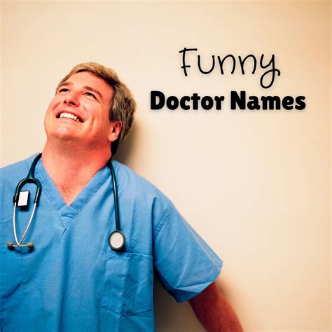Funny Doctors Name at Angela Bates blog