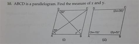 ABCD is a parallelogram. Find the measure of x and y. - Brainly.in