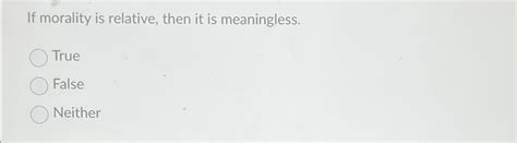 Morality Is Relative 的图像结果