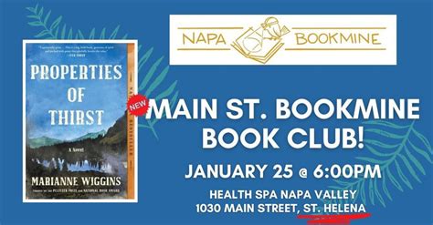 Main St. Bookmine Book Club: Properties of Thirst by Marianne Wiggins ...