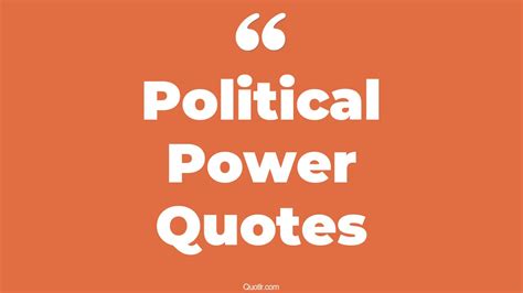 Political Power Quotes 的图像结果