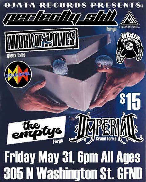 Ojata Records Presents: Perfectly Still, Work of Wolves, The Emptys ...