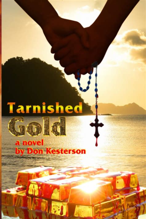 Buy Tarnished Gold: The story of the Marcos family downfall and the ...