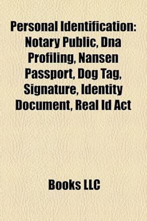 Personal Identification: Notary Public, DNA Profiling, Nansen Passport ...