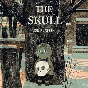 The Skull: A Tyrolean Folktale : Klassen, Jon, Balk, Fairuza, Klassen ...