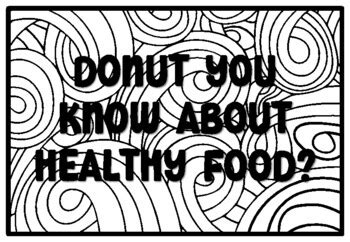 DONUT YOU KNOW ABOUT HEALTHY FOOD? Donut Quote Coloring Pages school ...