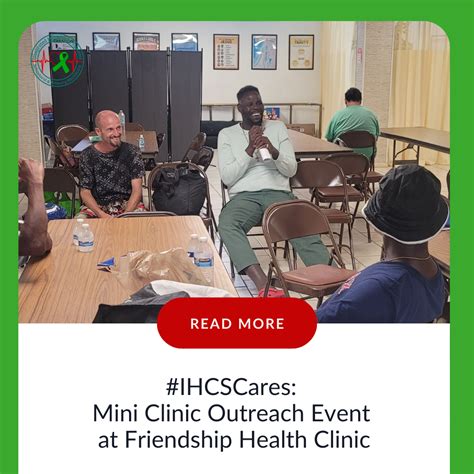 #IHCSCares: Join Us for the Mini Clinic Outreach Event at Friendship ...