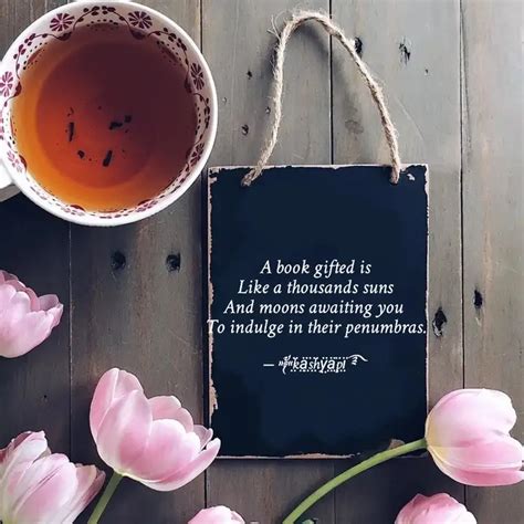 A book gifted is Like a... | Quotes & Writings by ︵ ༉Mąɧąʂῳɛɬɧą Dℯϑ ...