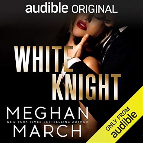 White Knight (Audio Download): Meghan March, Sebastian York, Andi Arndt ...