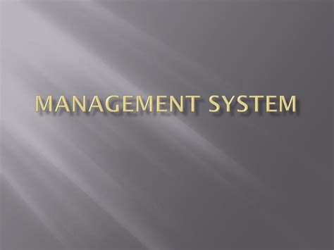 Image result for Management System Overview Slide