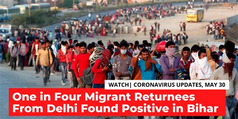 Watch | COVID-19 Bulletin: One in Four Returning Migrants From Delhi ...