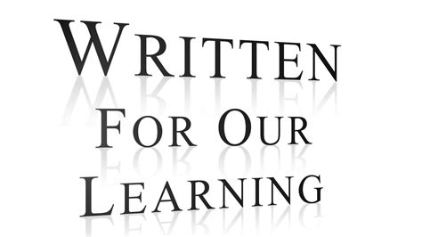 Written aforetime....Written For Our Learning - Hope Baptist Church