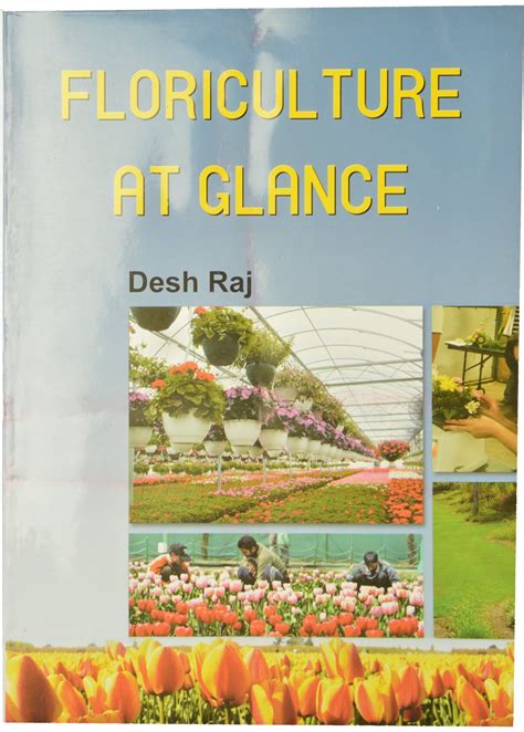 Floriculture At A Glance : Desh Raj, Kalyani Publishers: Amazon.in: Books