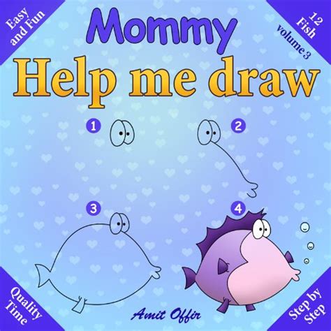 mommy, help me draw fish eBook : offir, amit, offir, amit: Amazon.in ...