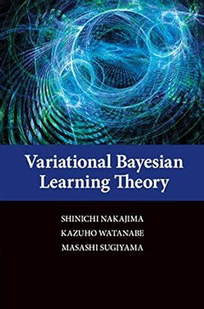Variational Bayesian Learning Theory eBook : Nakajima, Shinichi ...
