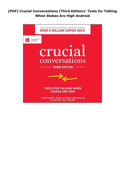 [PDF] Crucial Conversations (Third Edition): Tools for Talking When ...