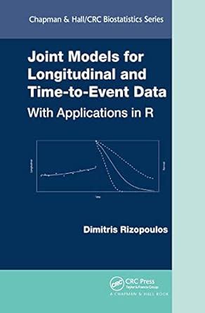 Buy Joint Models for Longitudinal and Time-to-Event Data: With ...