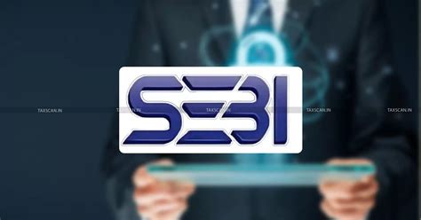 SEBI Tightens Custodian Regulations with Higher Net Worth and Stronger ...