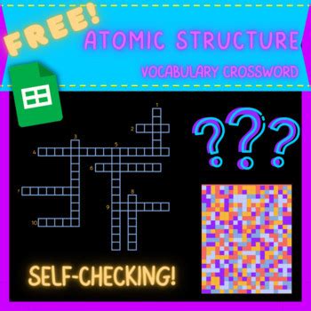 FREE Digital Atomic Structure Mystery Reveal Crossword - Self Checking!