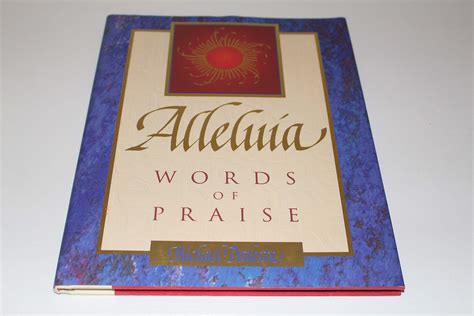 Alleluia: Words of Praise: Podesta, Michael: 9780785273394: Amazon.com ...