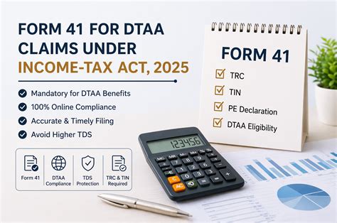 Form 41 for DTAA Claims under Income-tax Act, 2025: Complete Guide for ...