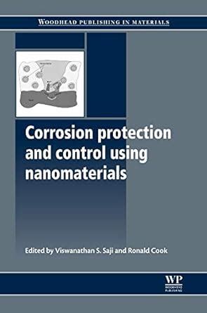 Corrosion Protection and Control Using Nanomaterials (Woodhead ...