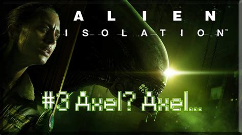 Image result for Alien Isolation Axel