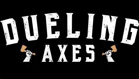 DUELING AXES - All You Need to Know BEFORE You Go 2026 (with Photos ...