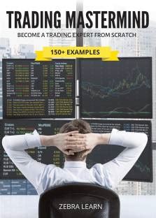 Trading Mastermind Book - Become a Trading Expert From Scratch - The ...
