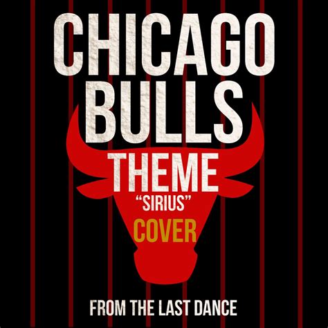 ‎Chicago Bulls NBA Theme (Sirius) [From "the Last Dance"] [Cover ...