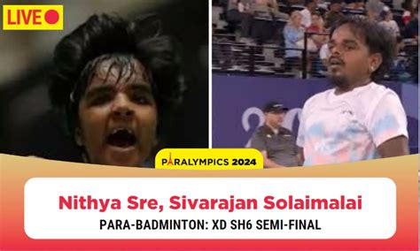Paralympics 2024 Para-Badminton: Nithya-Sivarajan loses in semis ...