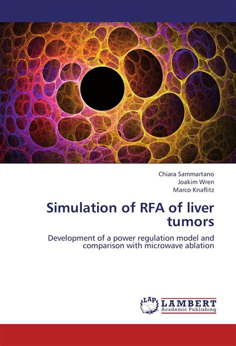 Buy Simulation of RFA of liver tumors: Development of a power ...