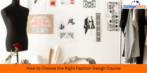 How to Choose the Right Fashion Design Course? | CollegeDekho