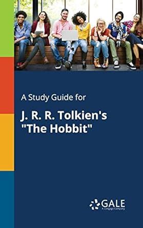 A Study Guide for J. R. R. Tolkien's "The Hobbit" (Novels for Students ...