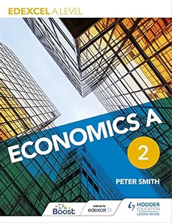 Edexcel A level Economics A Book 2 (AQA A Level Economics) eBook ...