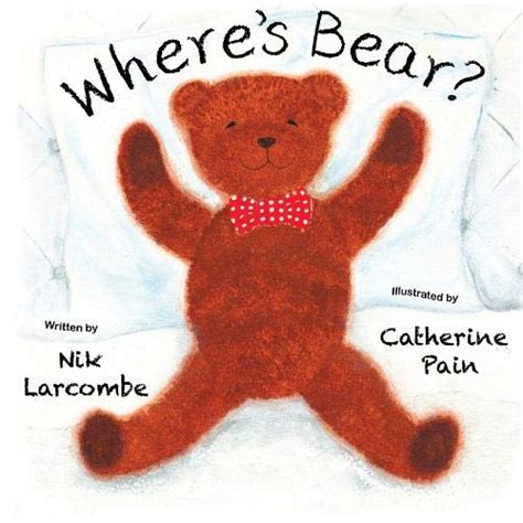 Buy Where's Bear?: 1 (Where's Bear Series) Book Online at Low Prices in ...