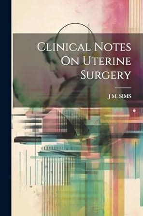 Buy Clinical Notes On Uterine Surgery Book Online at Low Prices in ...