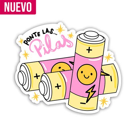 Ponte las pilas (Sticker Laminado) – Verona