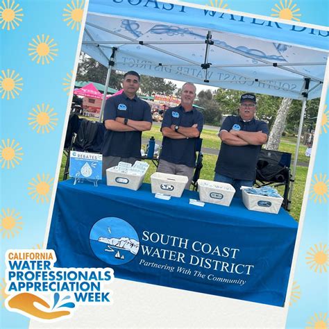 #cawaterweek #thankwaterpros #wearecawater | South Coast Water District