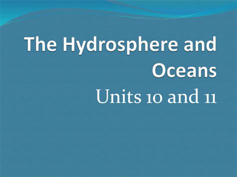 The Hydrosphere and Oceans