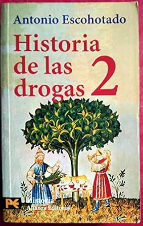 Buy Historia de las drogas / History of Drugs: 2 (Humanidades ...