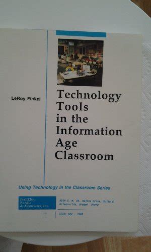 Buy Technology Tools in the Information Age Classroom Book Online at ...
