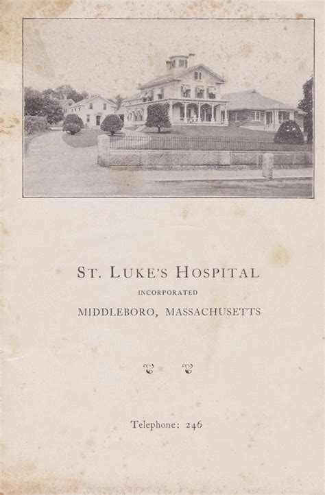 Recollecting Nemasket: St. Luke's Hospital, 1932