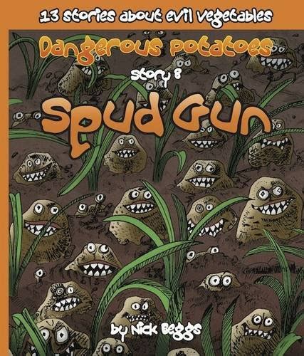 Buy Spud Gun (Story 8) (Dangerous Potatoes) Book Online at Low Prices ...