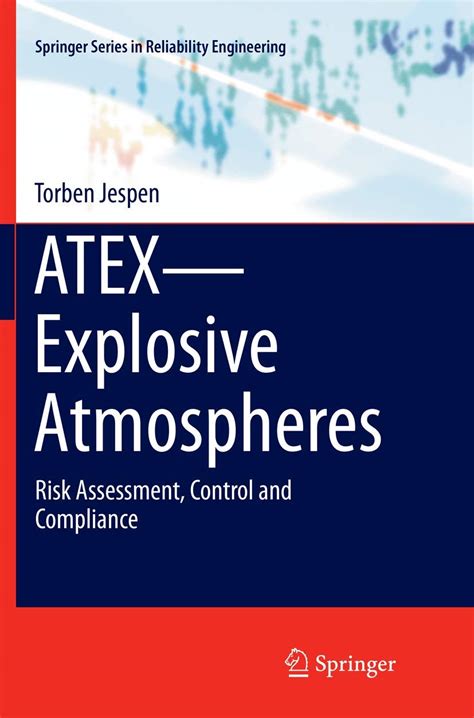 Buy ATEX―Explosive Atmospheres: Risk Assessment, Control and Compliance ...