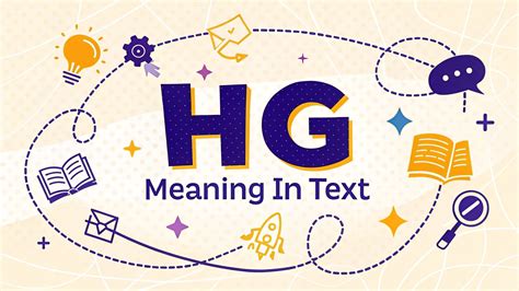 HG Meaning in Text: Unlocking the Ultimate TikTok Slang Sensation of ...